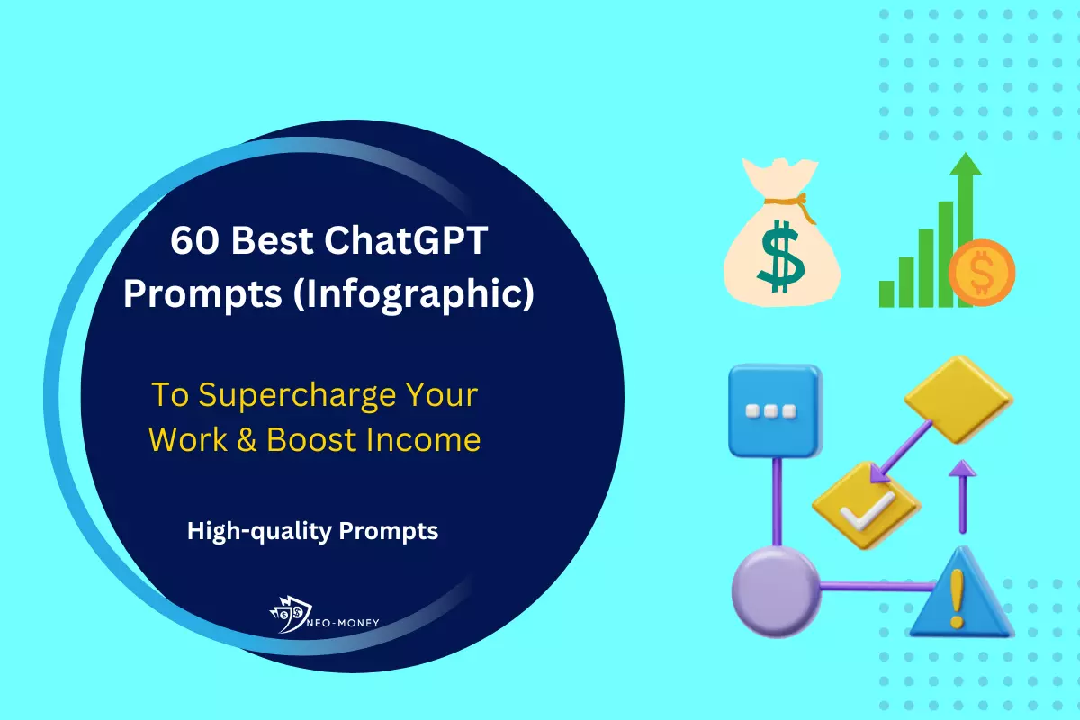 image of dollar sign and workflow chart for 60 Best ChatGPT Prompts for wrokflow and boost income